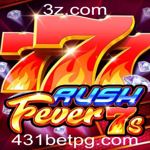 Descubra o Fascinante Mundo de RushFever7s com 431bet